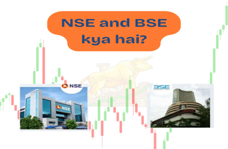 NSE Aur BSE kya hai? National stock exchange and Bombay stock exchange
